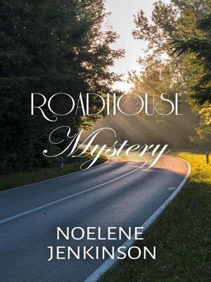 cover image of Roadhouse Mystery